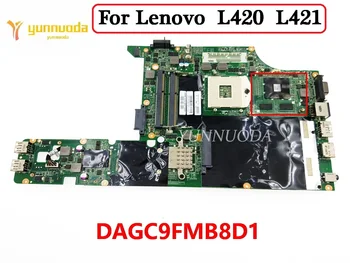 DAGC9FMB8D1 Для Lenovo L420 L421 Материнская плата ноутбука FRU 63Y1803W 216-0809024 графический процессор 100% Протестирован