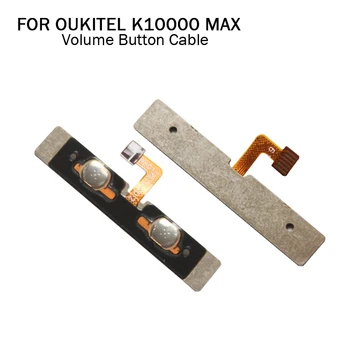 OUKITEL K10000 Кнопка максимальной громкости Гибкий кабель 100% Оригинальная Новая кнопка увеличения/уменьшения громкости Гибкий кабель FPC Wire для K10000 MAX