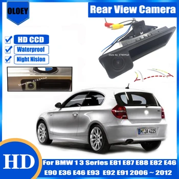 HD камера заднего вида Для BMW 1-3 серии E81 E87 E88 E82 E46 E90 E36 E46 E93 E92 E91 2006 ~ 2012 Резервная Парковочная камера заднего вида